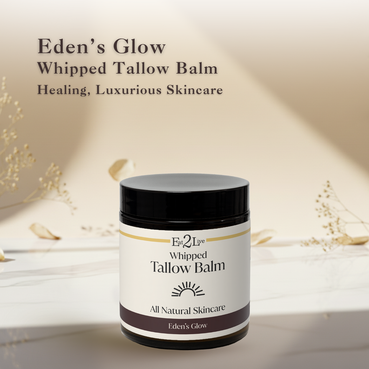 Eden’s Glow Whipped Tallow Balm